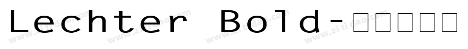 Lechter Bold字体转换